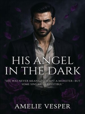 cover image of His Angel in the Dark